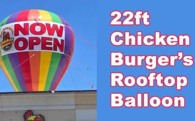 22ft Chicken Burger’s Rooftop Balloon