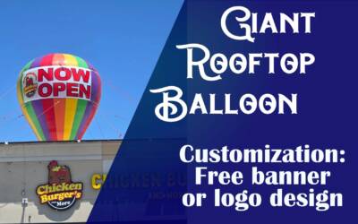 22ft Chicken Burger’s Rooftop Balloon