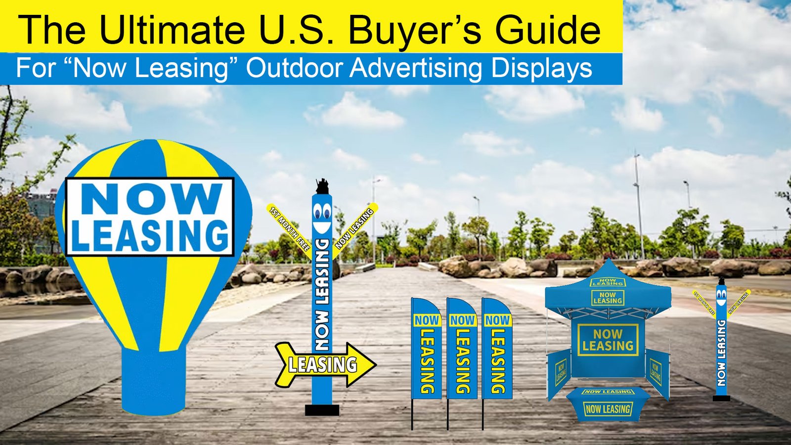 Now Leasing advertising displays