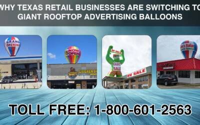 Giant Rooftop Advertising Balloons in Texas