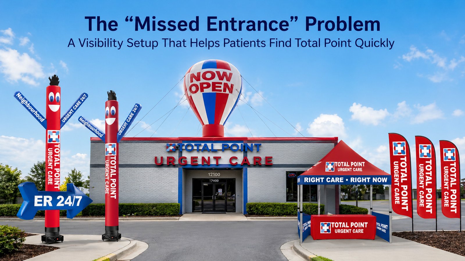 The Missed Entrance Problem: A Visibility Setup That Helps Patients Find Total Point Quickly