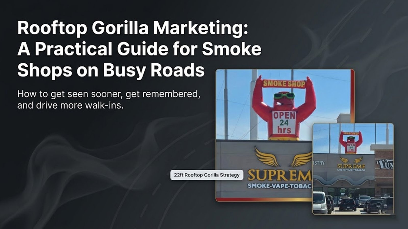 rooftop gorilla marketing for smoke shops
